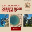 ⭐️HOTEL DESERT ROSE RESORT 5*⭐️✅1270 EUR (2Adulți)✅22.12.2024😍Cel mai înflorit hotel din Hurghada.